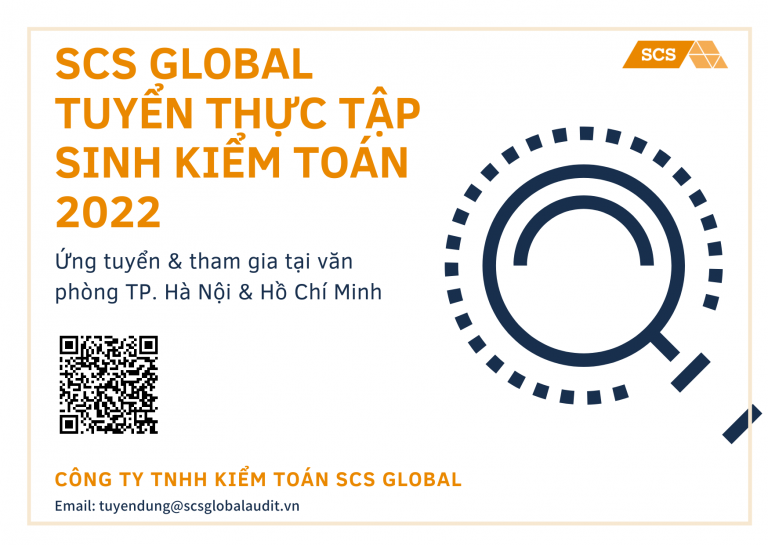 [SCS Global] Tuyển dụng Thực tập Kiểm toán 2022 AFA — We are